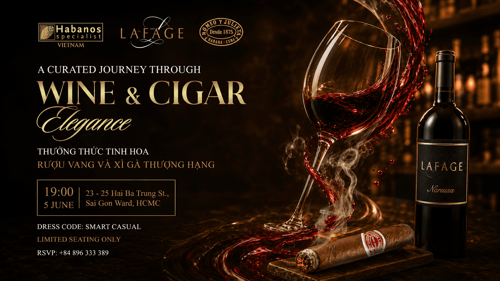 A guided pairing by guest sommelier for an exquisite experience at Habanos Specialist Vietnam 