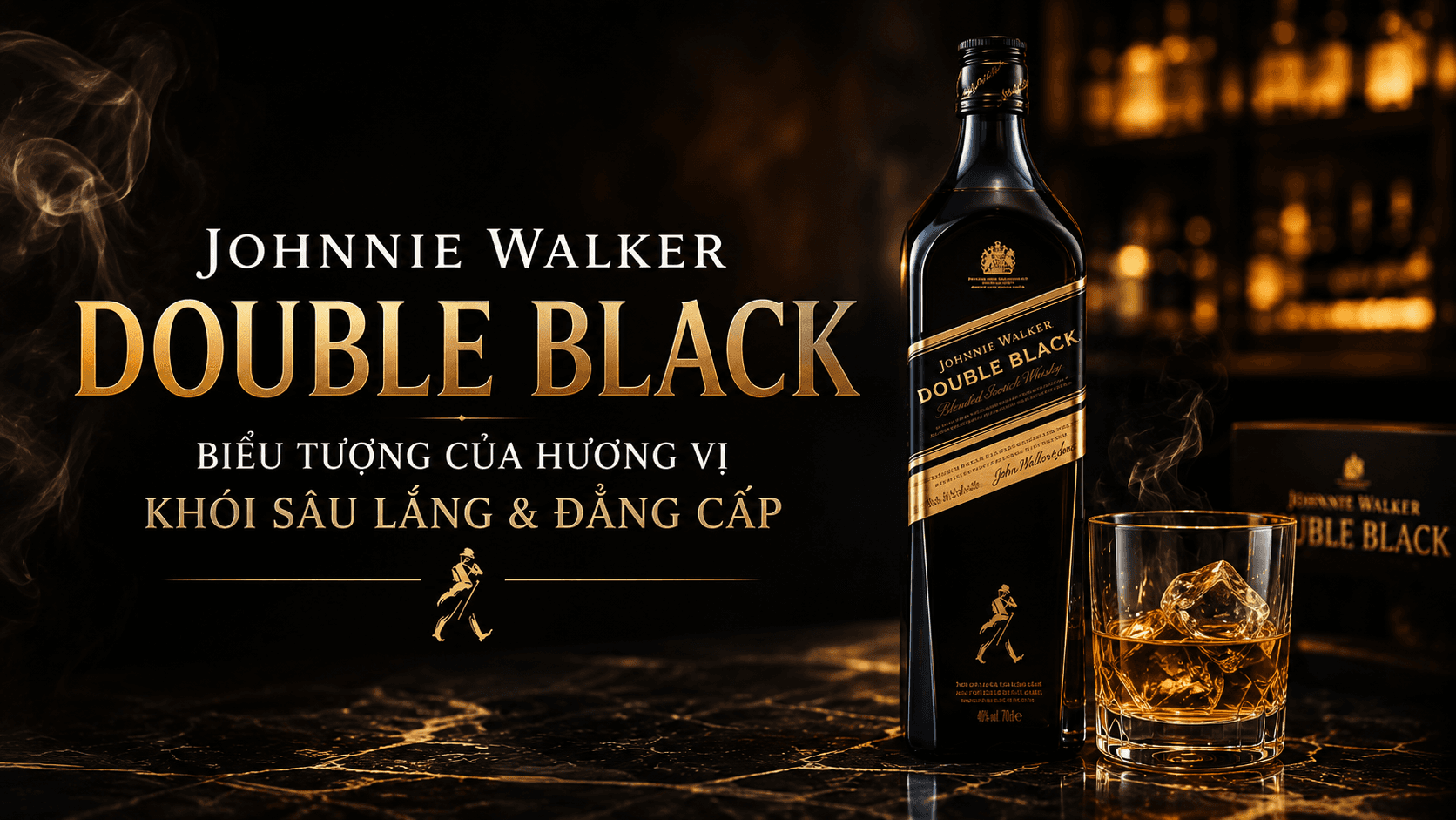 Johnnie Walker Double Black: Biểu Tượng Của Hương Vị Khói Sâu Lắng & Đẳng Cấp